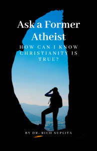 HOW CAN I KNOW CHRISTIANITY IS TRUE?